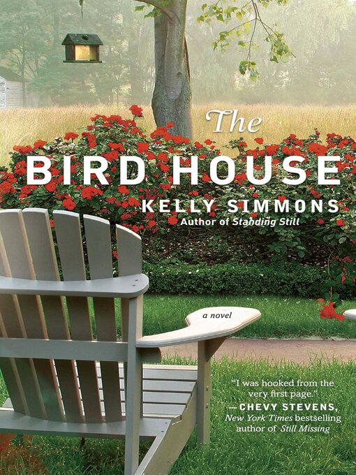 Title details for The Bird House by Kelly Simmons - Wait list